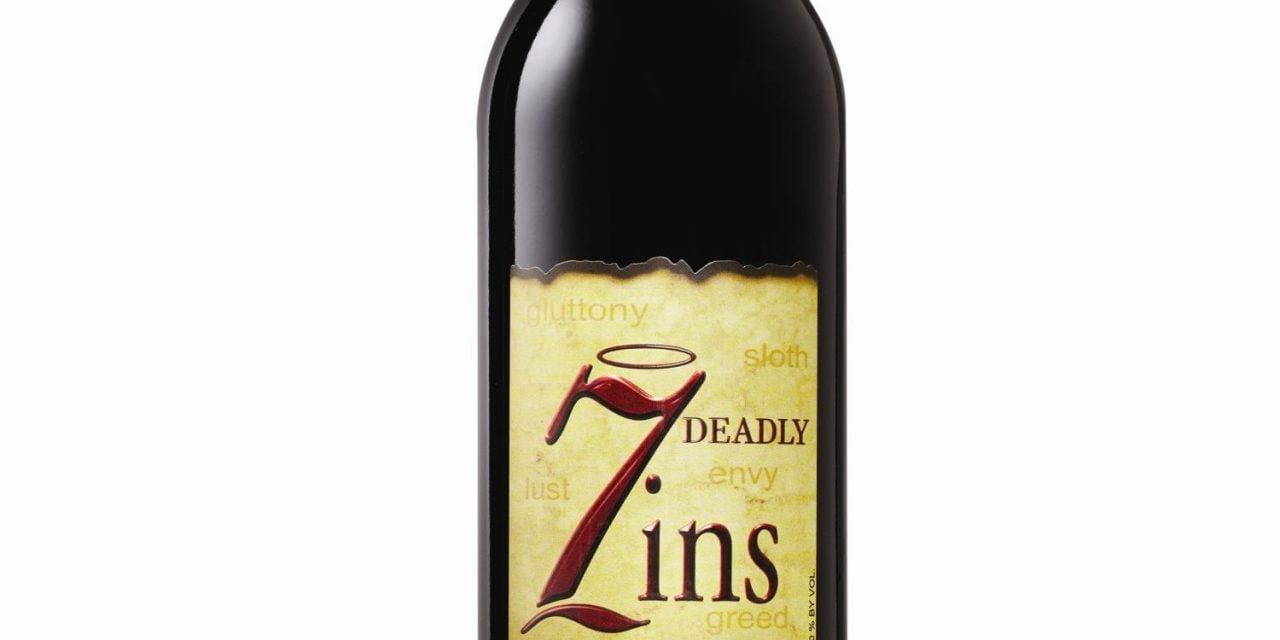 Food & Lifestyle | 7 Deadly Zins Old Vine Zinfandel